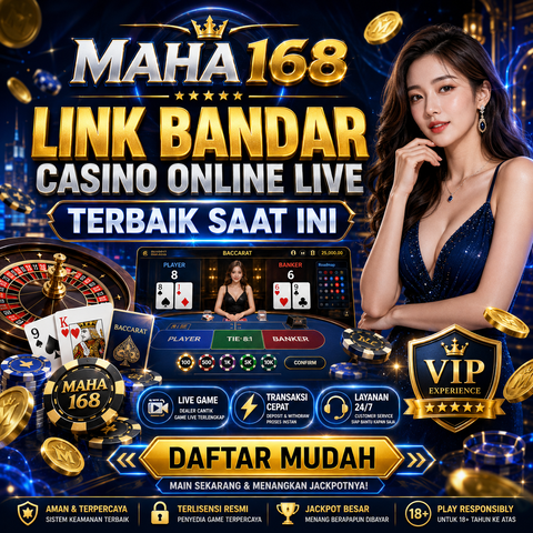 Banner promosi Maha168 link bandar casino online live terbaik dengan layanan transaksi cepat